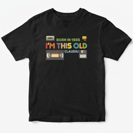 Custom cotton T-shirt with text - I'm this old