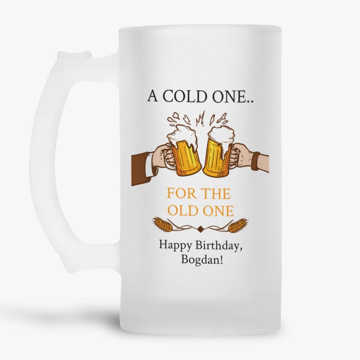 Προσωποποιημένη κούπα μπύρας με μήνυμα - A cold One...for the Old One