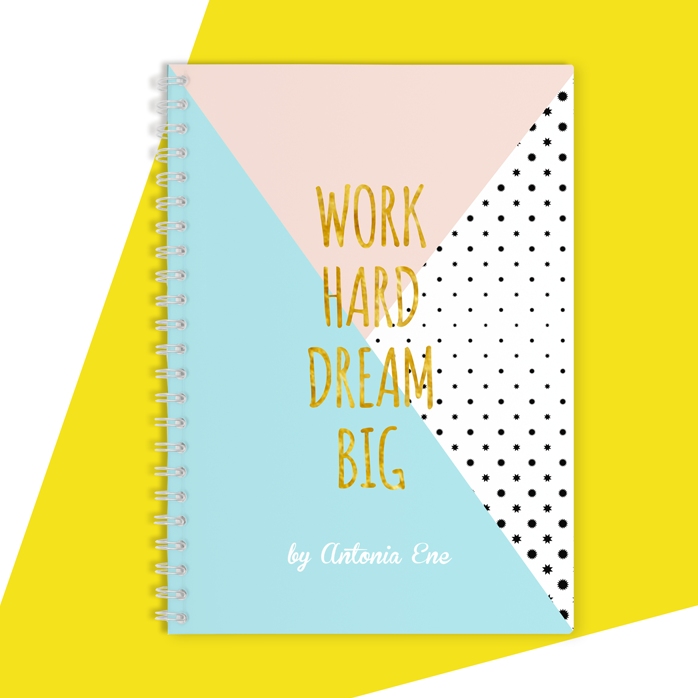 Προσαρμοσμένο σημειωματάριο - Work Hard, Dream Big