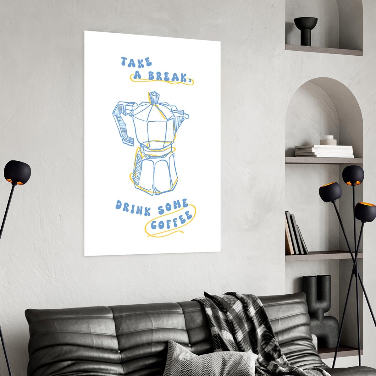 Poster Take a break, have some coffee