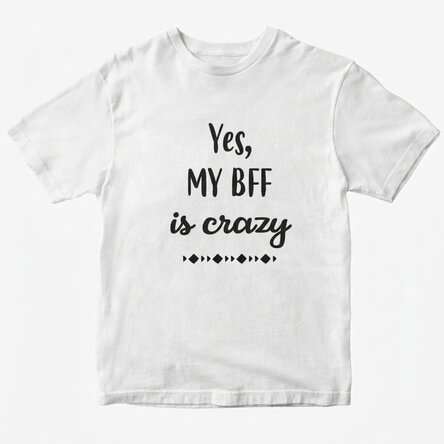 Προσαρμοσμένο μπλουζάκι με κείμενο - Crazy BFF