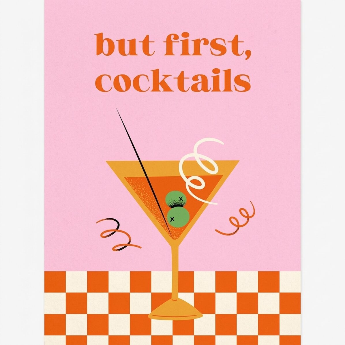 Αφίσα «But first, cocktails»