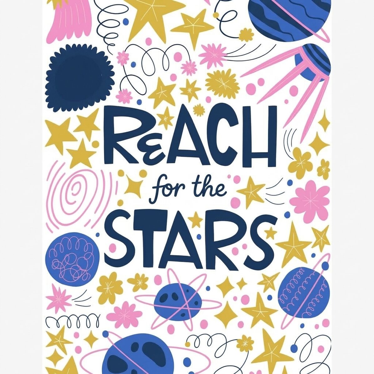 Αφίσα «Reach for the stars»